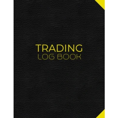 Abbildung von Trading Log Book: Day Journal &amp; Trade Strategy Planner 8.5&quot; x 11&quot; Desk Size Record Up To 500 Trades In Forex , Options, Crypto Currency, Futures, Stocks