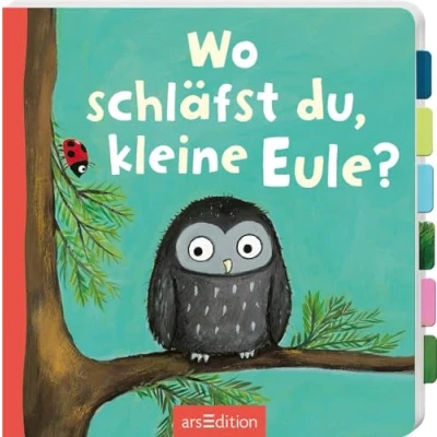 Abbildung von Wo schläfst du, kleine Eule?: Erstes Entdeckerbuch mit stabilen Klappen für Kinder ab 18 Monaten