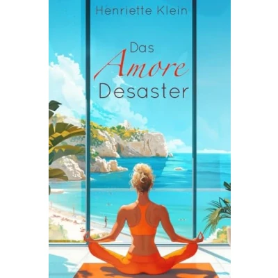 Abbildung von Das Amore Desaster: Eine neue Liebe auf Elba (Eine in Italien)