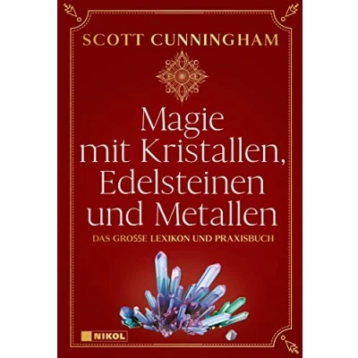 Abbildung von Magie mit Kristallen, Edelsteinen und Metallen: Das große Lexikon Praxisbuch