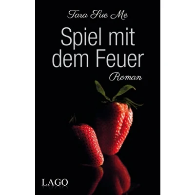 Abbildung von Spiel mit dem Feuer: Roman (The Submissive Series)
