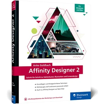 Abbildung von Affinity Designer 2: Schritt Für zu Vektorkunst, Illustration und Screendesign. Mac Windows