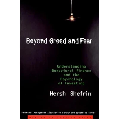 Abbildung von Beyond Greed And Fear: Understanding Behavioral Finance the Psychology of Investing (Financial Management Association Survey Synthesis) ... Synthesis Series)