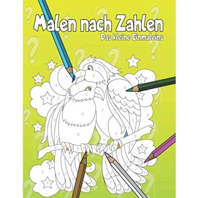 Abbildung von Malen nach Zahlen: 21 tolle Motive zum Ausmalen mit Trainieren des Einmaleins.
