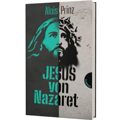 Abbildung von Jesus von Nazaret: Eine anschauliche Biografie über das Leben und Wirken