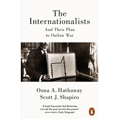 Abbildung von The Internationalists: And Their Plan to Outlaw War