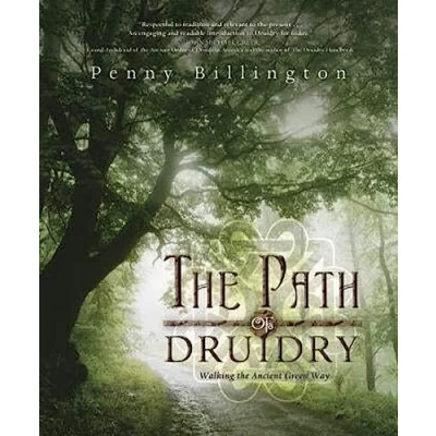 Abbildung von the Path of Druidry: Walking Ancient Green Way