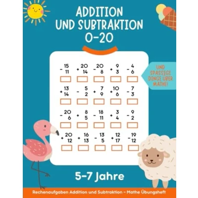 Abbildung von Addition und Subtraktion: Übungsheft 1. Klasse Mathe Rechnen bis 20.