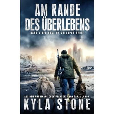 Abbildung von Am Rande Des Überlebens: Band 6 Der EDGE OF COLLAPSE Serie