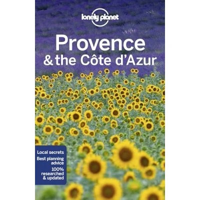 Abbildung von Lonely Planet Provence &amp; the Cote d&#039;Azur: Perfect for exploring top sights and taking roads less travelled (Travel Guide)