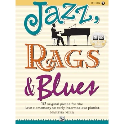 Abbildung von Jazz, Rags &amp; Blues: 10 Original Pieces for the Late Elementary to Early Intermediate Pianist (Alfred&#039;s Basic Piano Library)