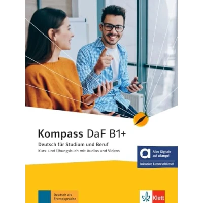 Abbildung von Kompass DaF B1+ Hybride Ausgabe allango: Deutsch für Studium und Beruf. Kurs Übungsbuch mit Audios Videos inklusive Lizenzschlüssel allango ... (Kompass DaF: Beruf)