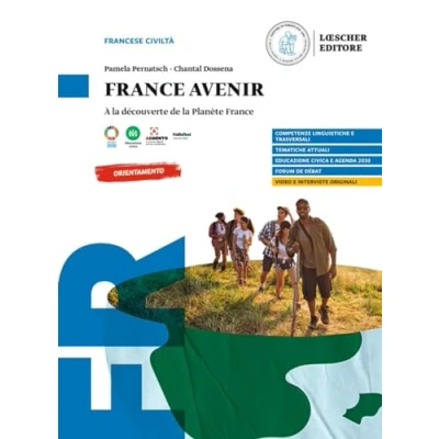 Abbildung von France avenir. À la découverte de Planète France. Per le Scuole superiori