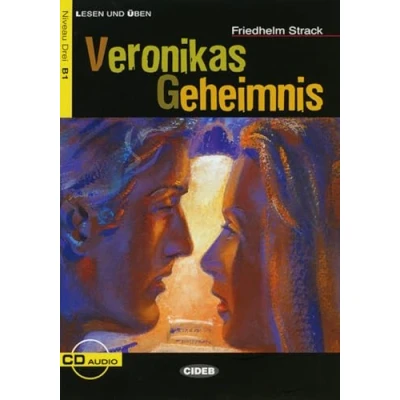 Abbildung von Veronikas Geheimnis: Deutsche Lektüre für das GER Niveau B1. mit Audio CD (Lesen und üben)
