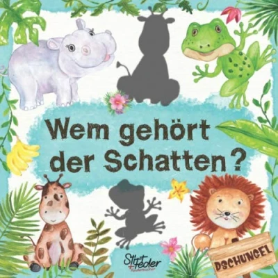 Abbildung von Wem gehört der Schatten? Dschungel: Ein liebevoll gestaltetes Such Buch für Kinder ab 2 Jahren