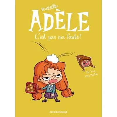 Abbildung von Mortelle Adele 3/C&#039;est pas de ma faute!: C&#039;est faute !