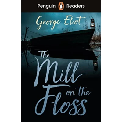 Abbildung von Penguin Readers Level 4: the Mill on Floss (ELT Graded Reader): Abridged Edition