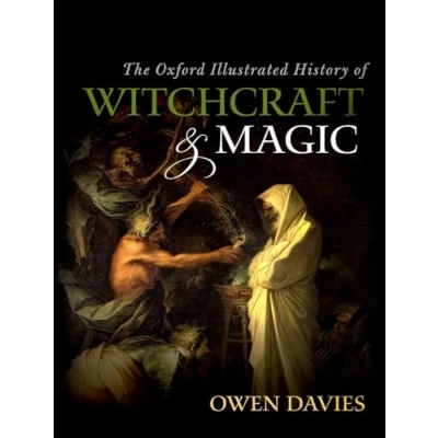 Abbildung von The Oxford Illustrated History of Witchcraft and Magic