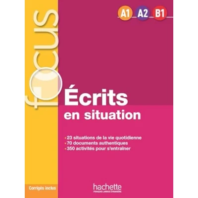 Abbildung von Ecrits en situation Livre &amp; corriges (A1 B1): H.EXERCICES