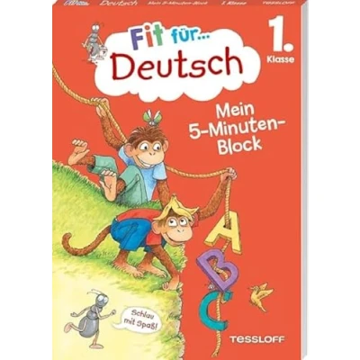 Abbildung von Fit für Deutsch 1. Klasse. Mein 5 Minuten Block / die Schule lernen mit Spaß Kurze Übungen Lösungen auf der Rückseite: ... (Fit Block)