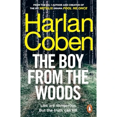 Abbildung von the Boy From Woods: #1 bestselling creator of hit Netflix series Fool Me Once