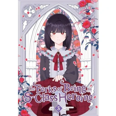 Abbildung von The Perks OF BEING AN S CLASS Heroine, Vol. 3 (PERKS HEROINE GN)