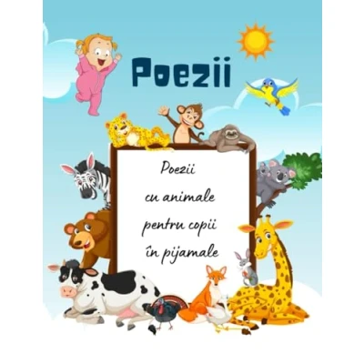 Abbildung von Poezii cu animale pentru copii în pijamale: Cărți limba română/Carti in romana copii/Poezii romana/Poezii ... copii/Carti