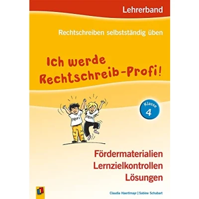 Abbildung von Ich werde Rechtschreib Profi! Klasse 4: Arbeitsheft (Rechtschreiben selbstständig üben)