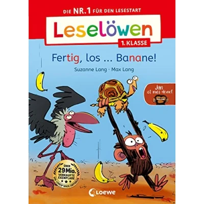 Abbildung von Leselöwen 1. Klasse Jim ist mies drauf Fertig, los ... Banane!: Die Nr.1 für den Lesestart Der beliebte Bilderbuch Character als Erstlesebuch Kinder ab 6 Jahren