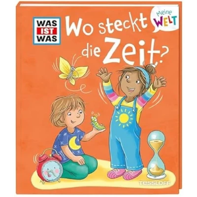 Abbildung von WAS IST Meine Welt Bd. 14 Wo steckt die Zeit?
