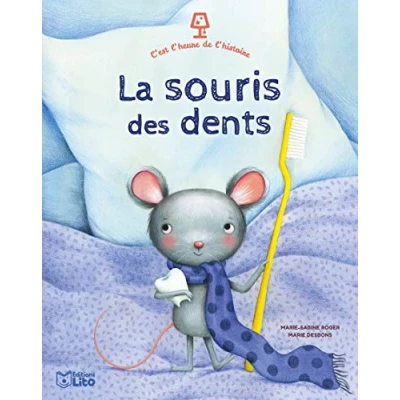 Abbildung von C&#039;est l&#039;heure de l&#039;histoire La Souris des Dents dès 4 ans