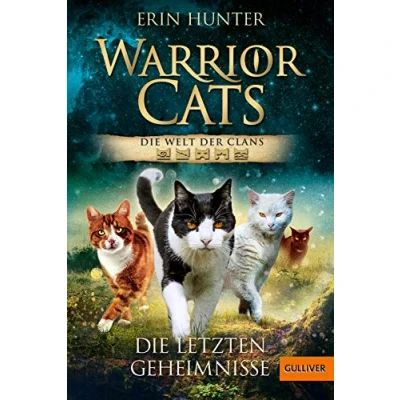 Abbildung von Warrior Cats Die Welt der Clans. letzten Geheimnisse