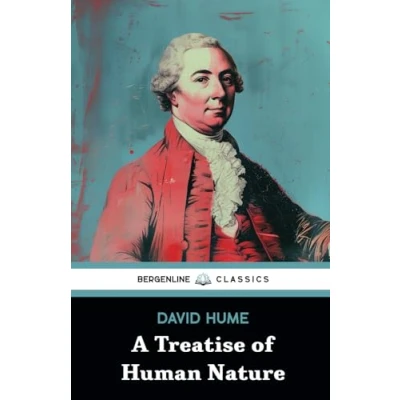Abbildung von A Treatise of Human Nature: Being an Attempt to Introduce the Experimental Method Reasoning into Moral Subjects