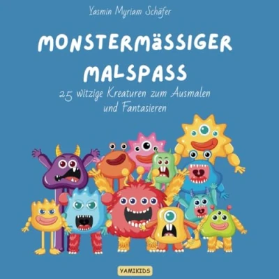 Abbildung von Monstermässiger Malspass, Monster Malbuch ab 4 Jahren: &quot;25 verrückte zum Ausmalen Kreativer Spaß für kleine Künstler!&quot;