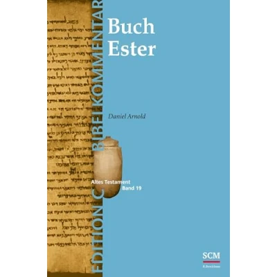 Abbildung von Das Buch Ester (EDITION C/AT/Band 19): 42) C, 19, Band 19)