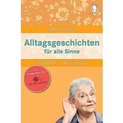 Abbildung von Alltagsgeschichten. Beschäftigung und Gedächtnistraining für Senioren mit Demenz. Beliebt bewährt bei