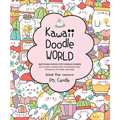 Abbildung von Kawaii Doodle World: Sketching Super Cute Scenes with Cuddly Characters, Fun Decorations, Whimsical Patterns, and More (5)