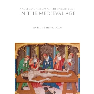Abbildung von A Cultural History of the Human Body in Renaissance (The Histories Series)