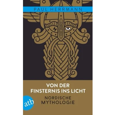 Abbildung von Von der Finsternis ins Licht Nordische Mythologie