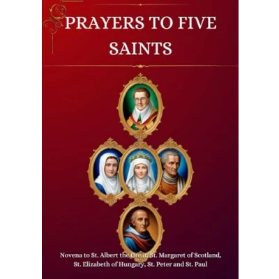 Abbildung von Prayers to Five Saints: Novena St. Albert the Great, Margaret of Scotland, Elizabeth Hungary, Peter and Paul
