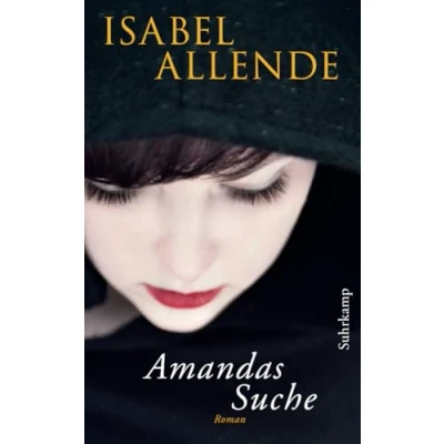 Abbildung von Amandas Suche: Roman Von der Autorin des Weltbestsellers »Das Geisterhaus«