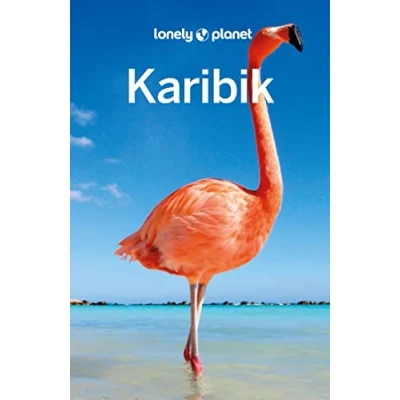 Abbildung von LONELY PLANET Reiseführer Karibik: Eigene Wege gehen und Einzigartiges erleben.