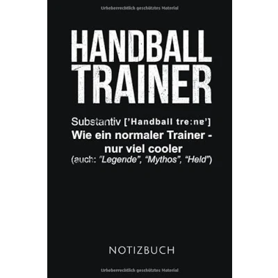 Abbildung von HANDBALL TRAINER NOTIZBUCH: Lustiges Geschenk für einen Handballtrainer I Notizbuch, 110 linierte Seiten Format 6x9 Zoll, DIN A5 Soft Cover matt