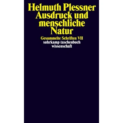 Abbildung von Gesammelte Schriften in zehn Bänden: VII: Ausdruck und menschliche Natur (suhrkamp taschenbuch wissenschaft)