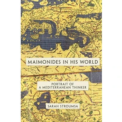 Abbildung von Maimonides in His World: Portrait Of A Mediterranean Thinker (Jews, Christians, And Muslims From The Ancient To Modern World)