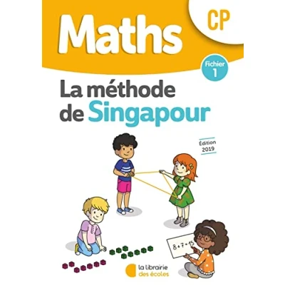 Abbildung von Mathématiques CP Méthode de Singapour, Fichier l&#039;élève 1 Edition 2019: