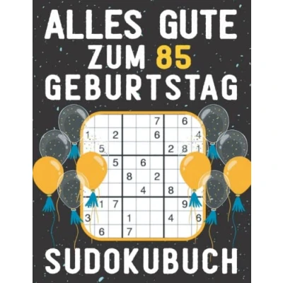 Abbildung von 85 geburtstag Geschenk Alles Gute zum 85. Sudoku: 150 Rätsel von leicht bis schwer Mit Lösungen Kleines Rätselbuch Verschenken ... Geschenke für Frau Mann