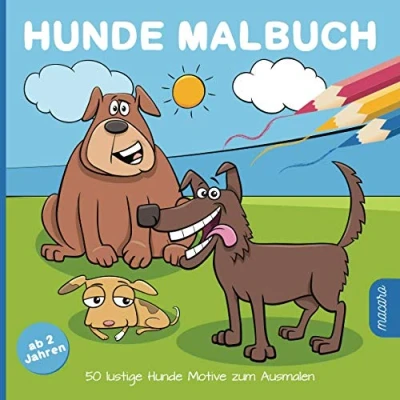 Abbildung von Hunde Malbuch ab 2 Jahren: 50 lustige Motive zum Ausmalen