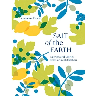 Abbildung von Salt of the Earth: Secrets From a Greek Kitchen