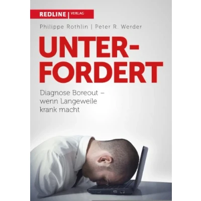 Abbildung von Unterfordert: Diagnose Boreout wenn Langeweile krank macht